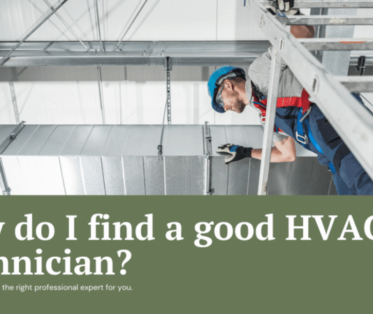 How Do I Find a Good HVAC Technician