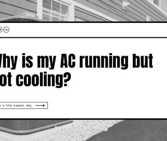 Why Is My AC Running but Not Cooling
