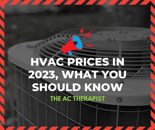 HVAC Prices In 2023, what you should know