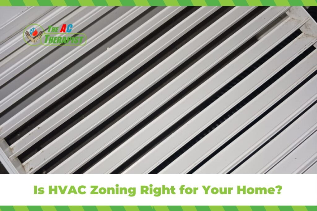 Is HVAC Zoning Right For Your Home? 5 Experts Advice