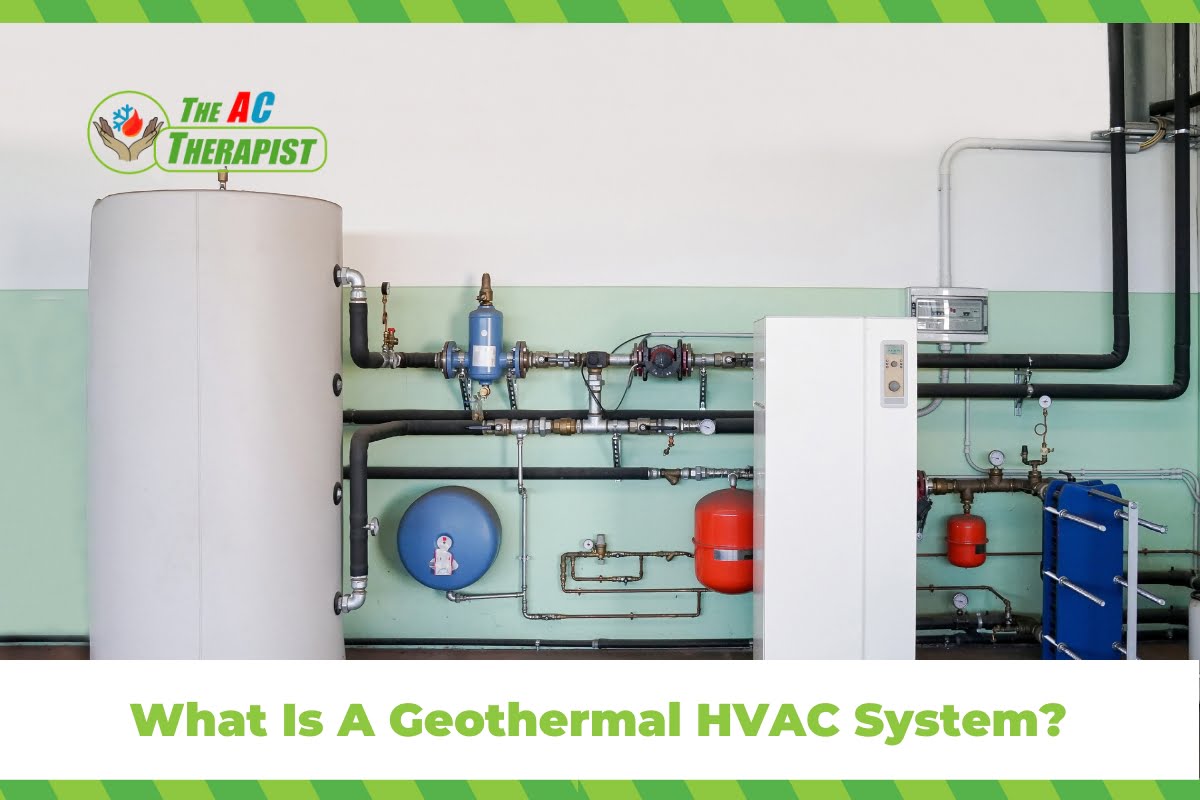 What Is A Geothermal HVAC System