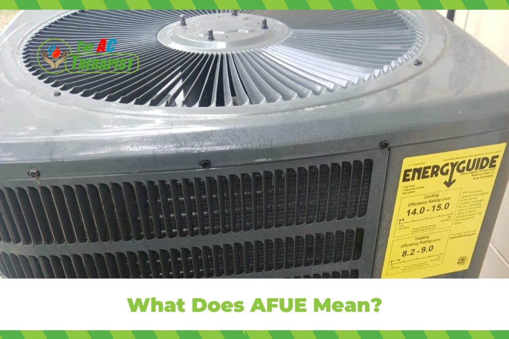 What Does AFUE Mean?