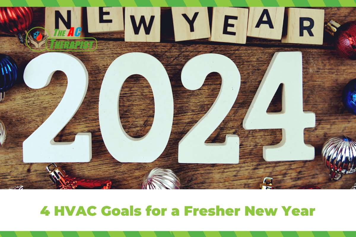 4 HVAC Goals for a Fresher New Year