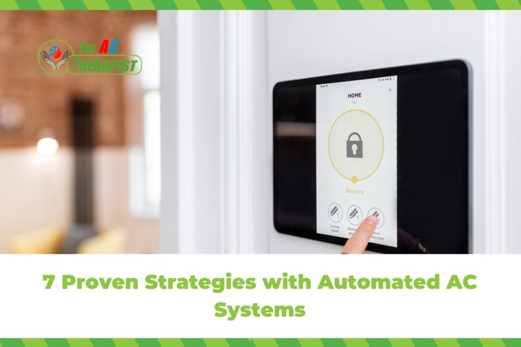 7 Proven Strategies with Automated AC Systems