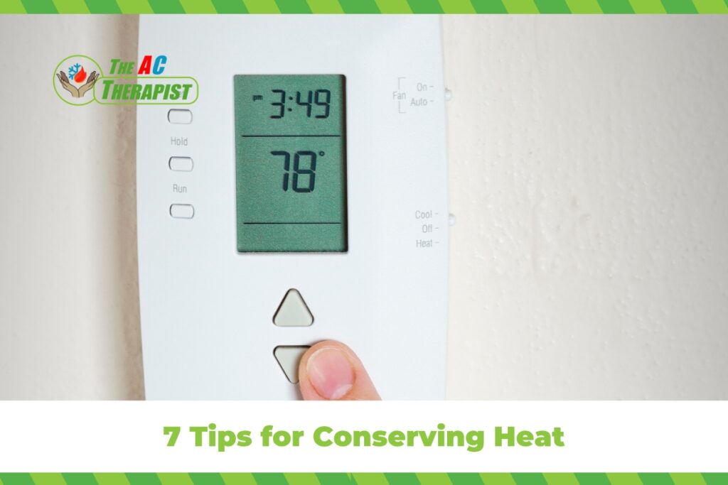 7 Tips for Conserving Heat