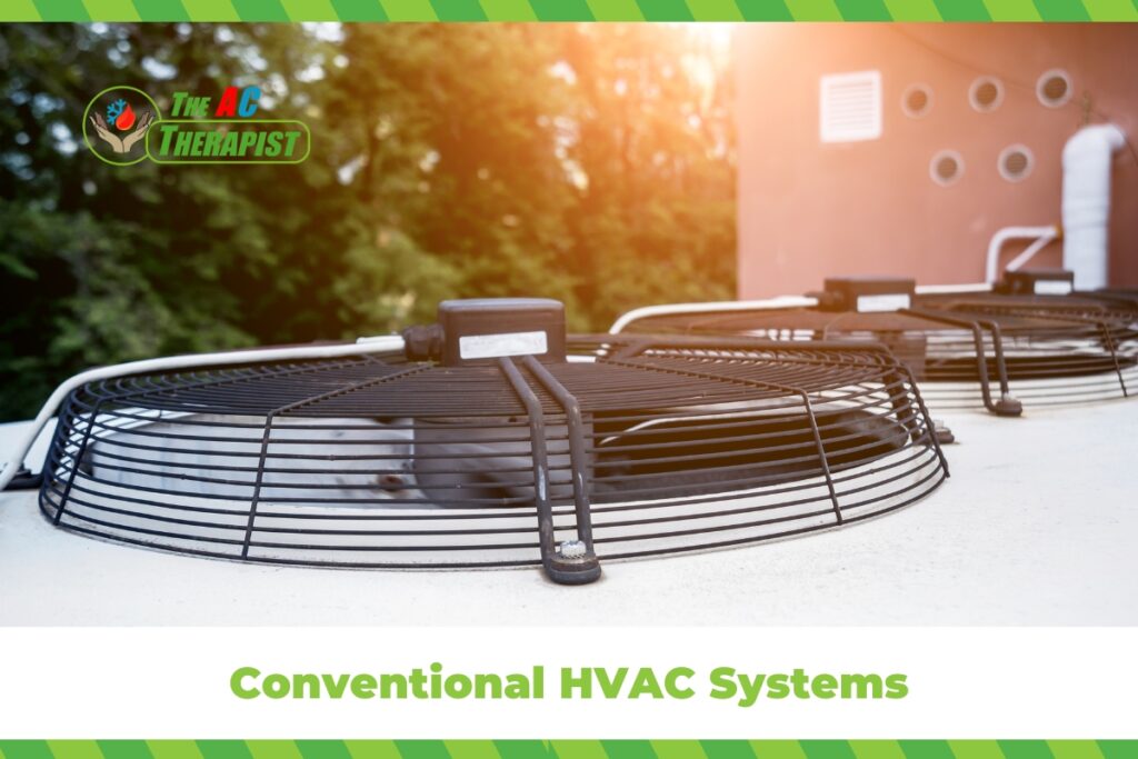 Conventional HVAC Systems