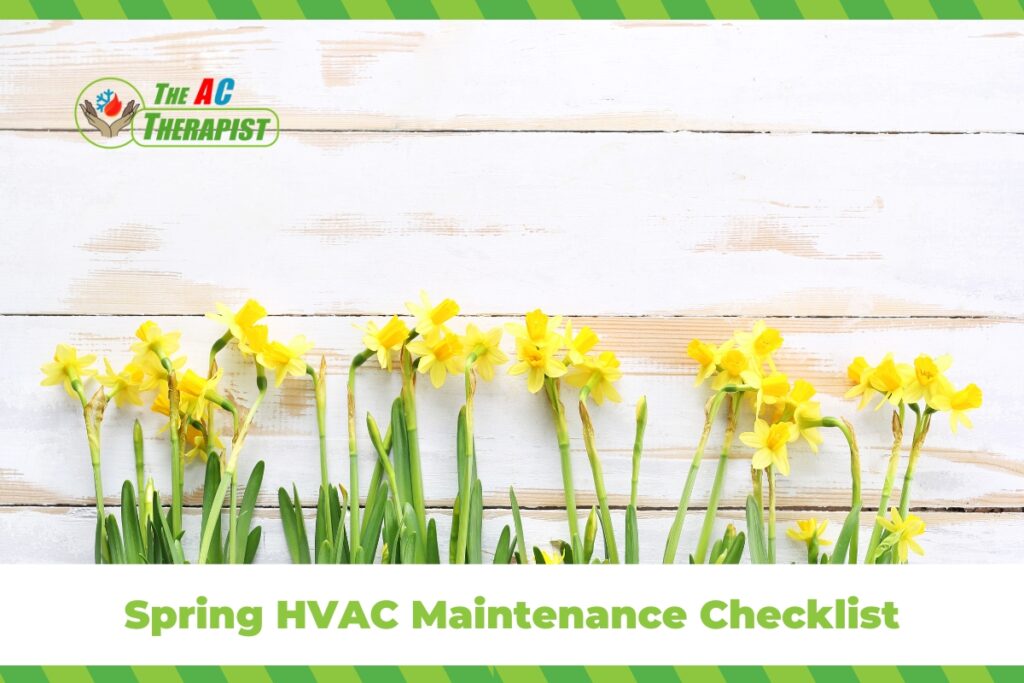 Spring HVAC Maintenance Checklist